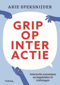 GRIP OP INTERACTIE