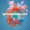 WOEDEKRACHT