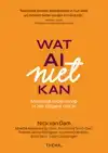 WAT AI NIET KAN