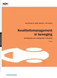 KWALITEITSMANAGEMENT IN BEWEGING