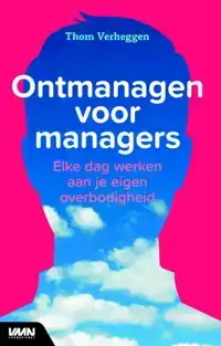 ONTMANAGEN VOOR MANAGERS