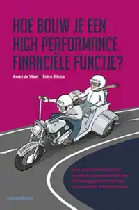 HOE BOUW JE EEN HIGH PERFORMANCE FINANCIELE FUNCTIE?