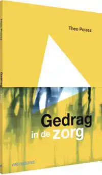 GEDRAG IN DE ZORG