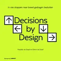 DECISIONS BY DESIGN