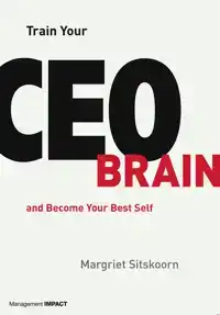 TRAIN YOUR CEO BRAIN