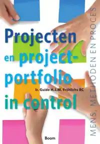 PROJECTEN EN PROJECTPORTFOLIO IN CONTROL