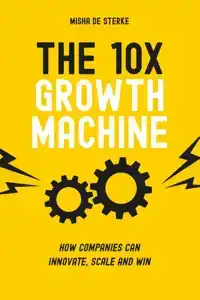 THE 10X GROWTH MACHINE