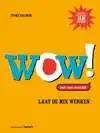 WOW!