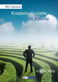 BKC MODULE KOSTENCALCULATIE IN BALANS