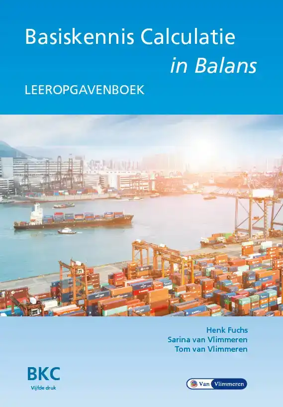 BASISKENNIS CALCULATIE IN BALANS LEEROPGAVENBOEK