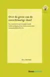 OVER DE GRENS VAN DE ONRECHTMATIGE DAAD