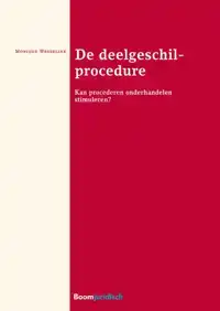 DE DEELGESCHILPROCEDURE