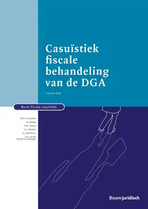 CASUISTIEK FISCALE BEHANDELING VAN DE DGA