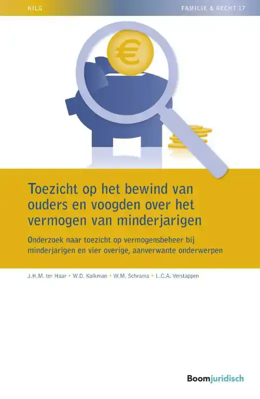 TOEZICHT OP HET BEWIND VAN OUDERS EN VOOGDEN OVER HET VERMOG