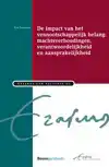 DE IMPACT VAN HET VENNOOTSCHAPPELIJK BELANG: MACHTSVERHOUDIN