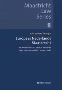 EUROPEES NEDERLANDS STAATSRECHT