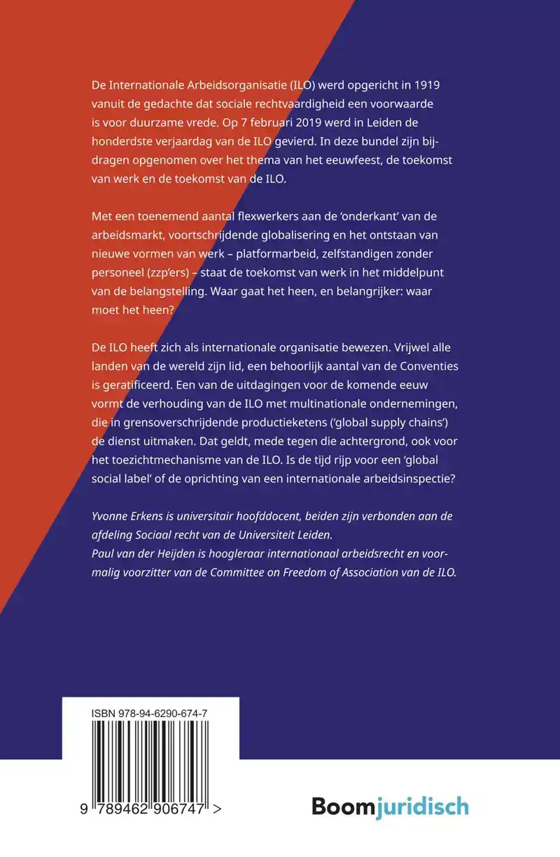DE INTERNATIONALE ARBEIDSORGANISATIE: HONDERD JAAR