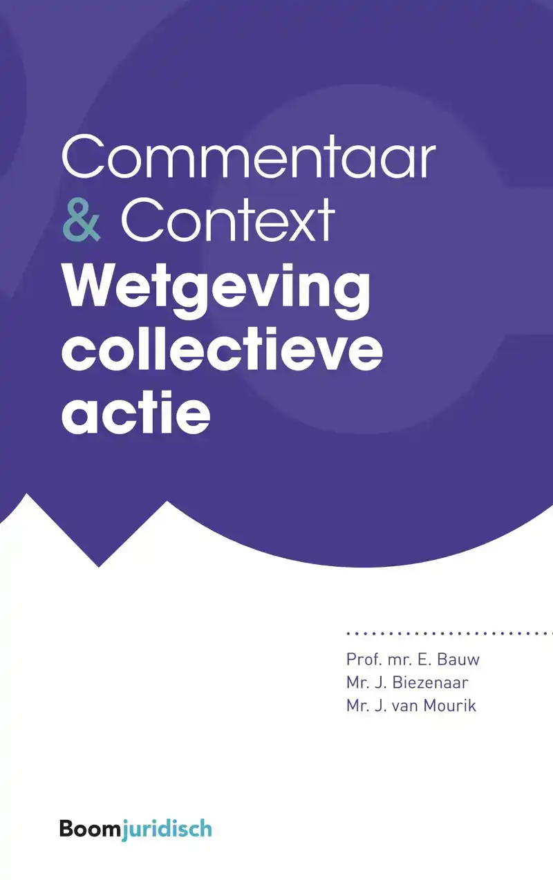 WETGEVING COLLECTIEVE ACTIE