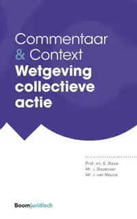 WETGEVING COLLECTIEVE ACTIE