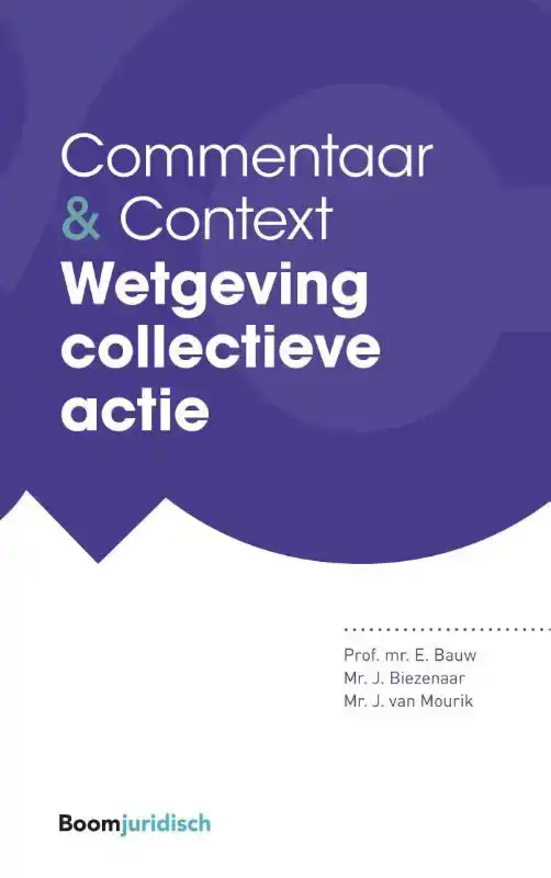 WETGEVING COLLECTIEVE ACTIE