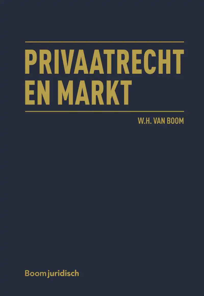 PRIVAATRECHT EN MARKT