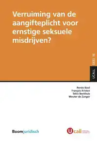 VERRUIMING VAN DE AANGIFTEPLICHT VOOR ERNSTIGE SEKSUELE MISD