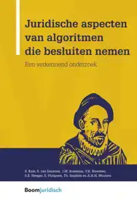 JURIDISCHE ASPECTEN VAN ALGORITMEN DIE BESLUITEN NEMEN
