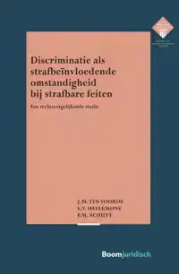 DISCRIMINATIE ALS STRAFBEINVLOEDENDE OMSTANDIGHEID BIJ STRAF