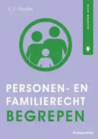 PERSONEN- EN FAMILIERECHT BEGREPEN