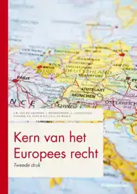 KERN VAN HET EUROPEES RECHT