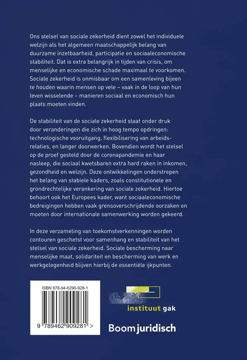 DE TOEKOMST VAN DE SOCIALE ZEKERHEID: DE MENSELIJKE MAAT IN