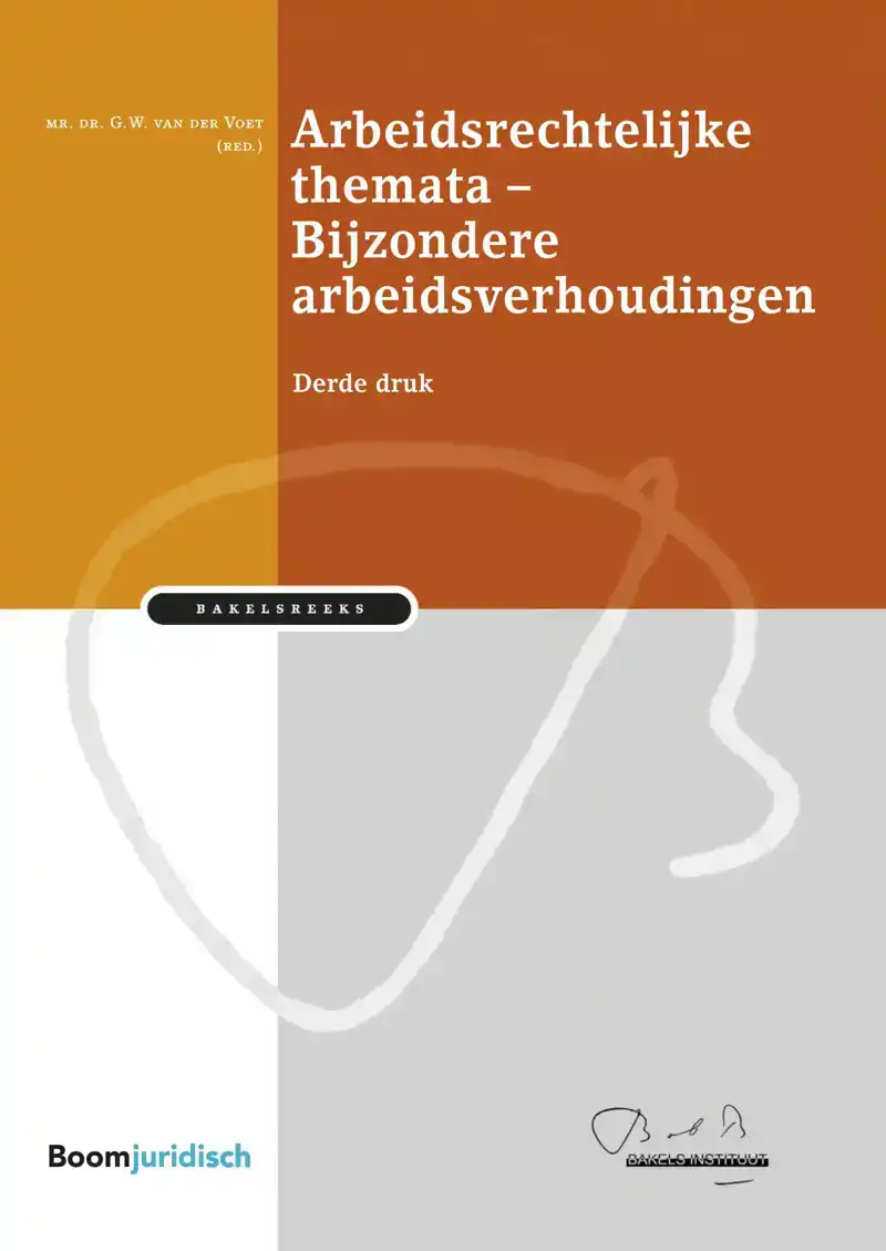ARBEIDSRECHTELIJKE THEMATA - BIJZONDERE ARBEIDSVERHOUDINGEN