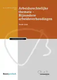 ARBEIDSRECHTELIJKE THEMATA - BIJZONDERE ARBEIDSVERHOUDINGEN