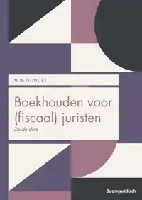 BOEKHOUDEN VOOR (FISCAAL) JURISTEN