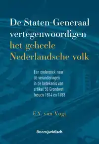 DE STATEN-GENERAAL VERTEGENWOORDIGEN HET GEHEELE NEDERLANDSC