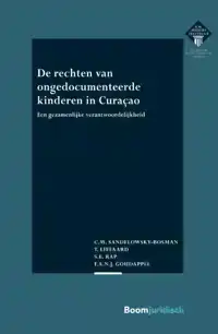 DE RECHTEN VAN ONGEDOCUMENTEERDE KINDEREN IN CURACAO