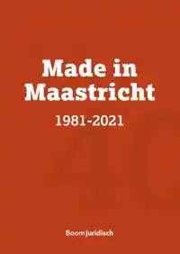 MADE IN MAASTRICHT 1981-2021