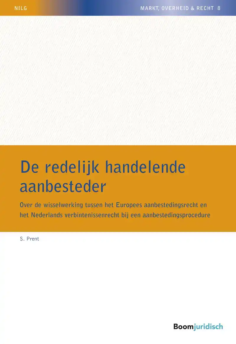 DE REDELIJK HANDELENDE AANBESTEDER