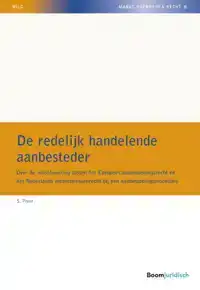 DE REDELIJK HANDELENDE AANBESTEDER