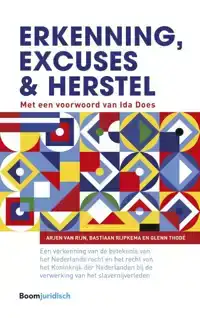 ERKENNING, EXCUSES EN HERSTEL