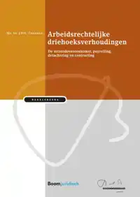 ARBEIDSRECHTELIJKE DRIEHOEKSVERHOUDINGEN