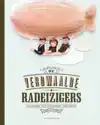 DE VERDWAALDE RADEIZIGERS