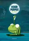 VOOR MAMA!