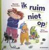 IK RUIM NIET OP!