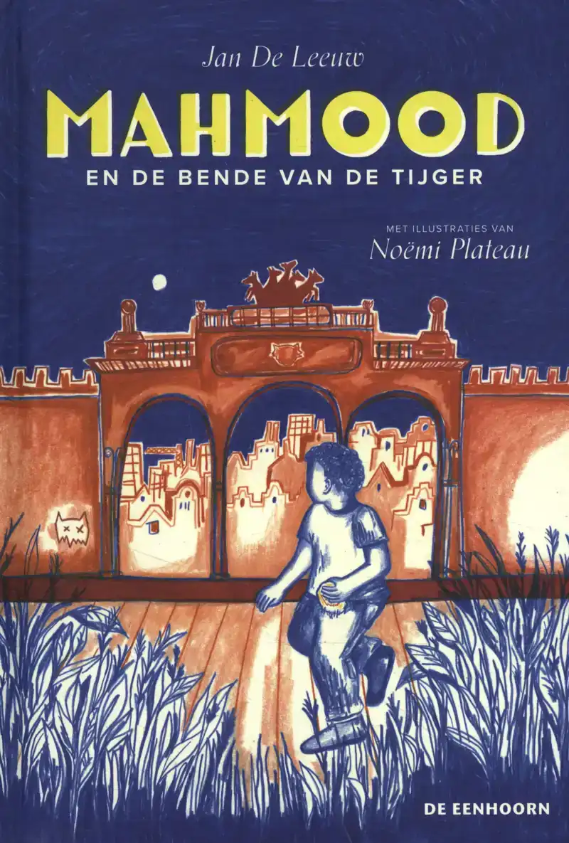 MAHMOOD EN DE BENDE VAN DE TIJGER