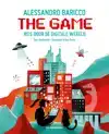 THE GAME - REIS DOOR DE DIGITALE WERELD