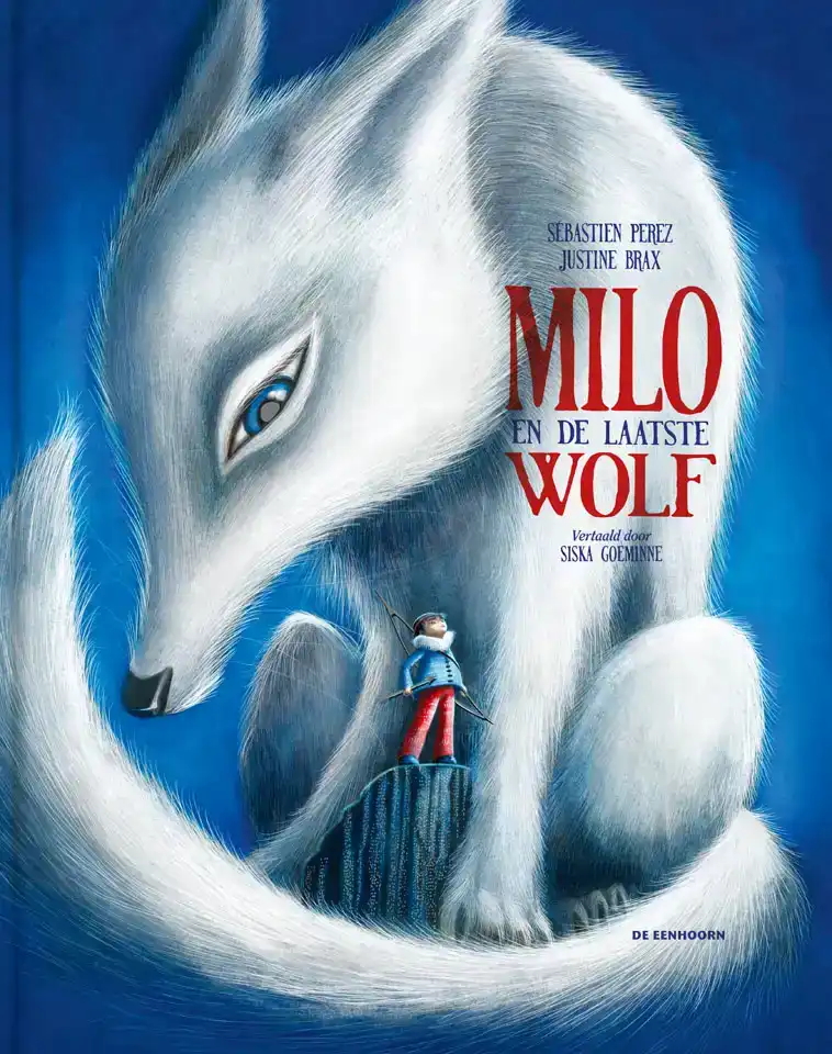 MILO EN DE LAATSTE WOLF