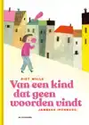 VAN EEN KIND DAT GEEN WOORDEN VINDT