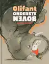 OLIFANT ONDERSTEBOVEN