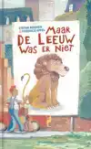 MAAR DE LEEUW WAS ER NIET